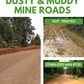 Solve the root cause of dusty mine roads with soil stabilizer by reducing water penetrattion.