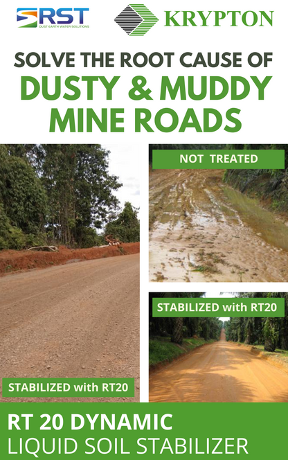 Solve the root cause of dusty mine roads with soil stabilizer by reducing water penetrattion.